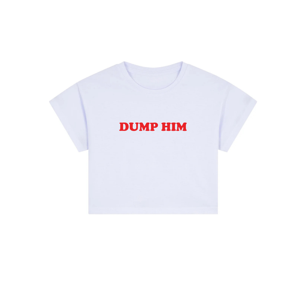 dump him crop top