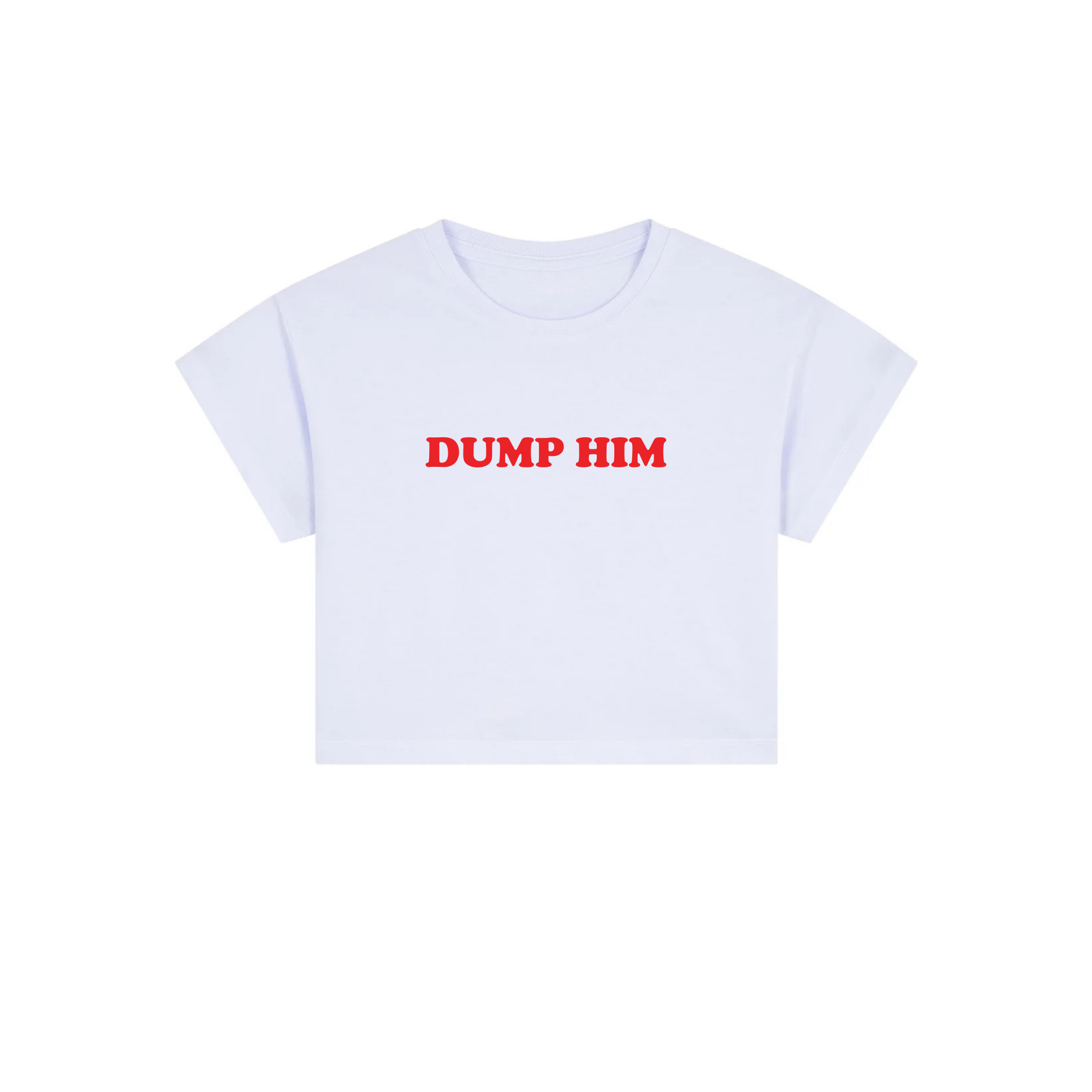 dump him crop top