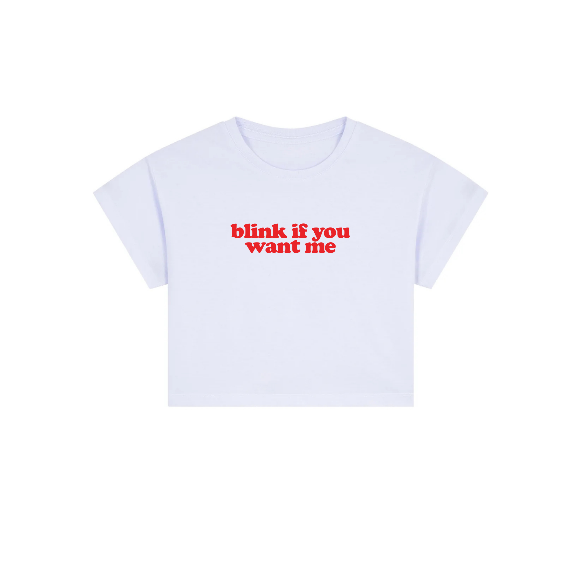 blink if you want me crop top