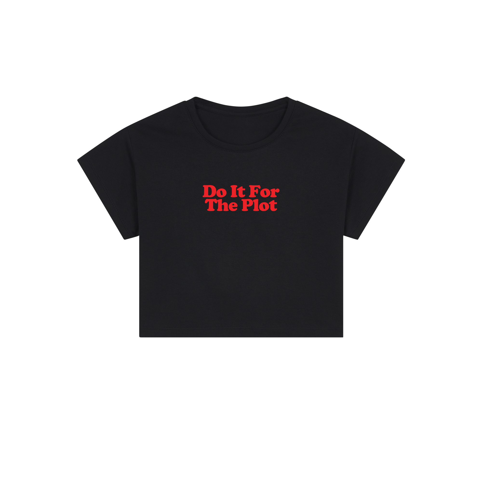 do it for the plot crop top