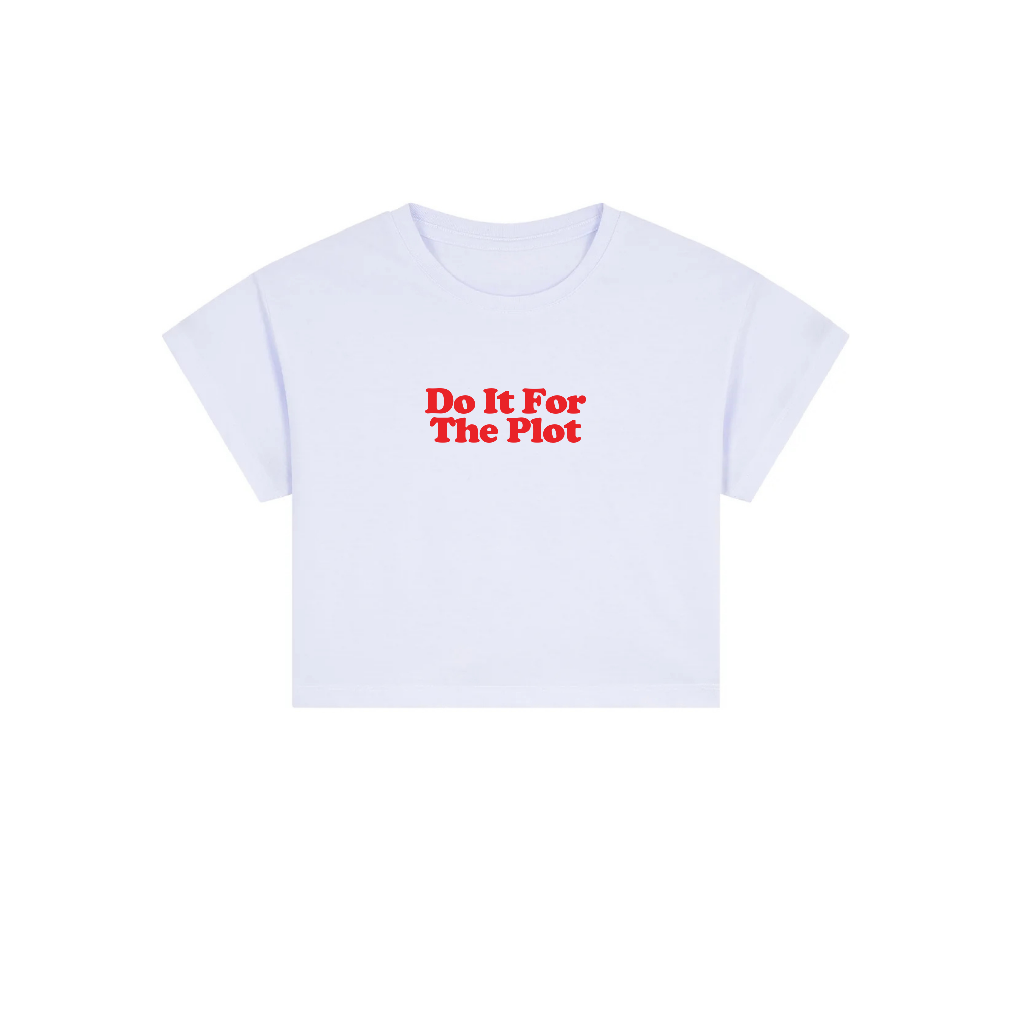 do it for the plot crop top