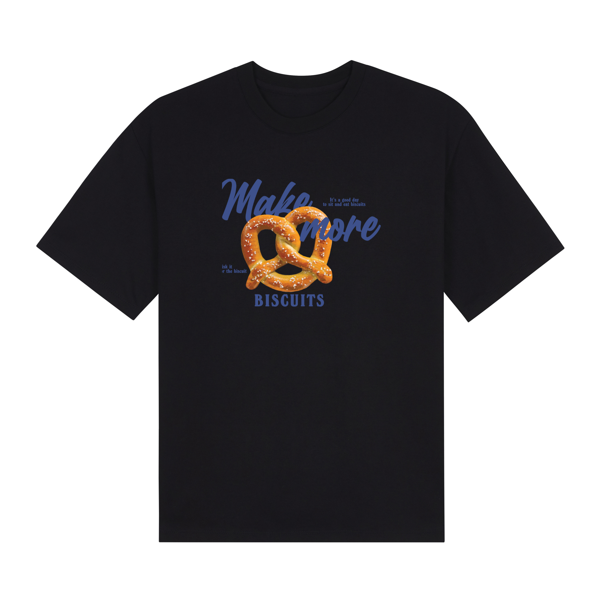 Make More Biscuits Oversized Tee